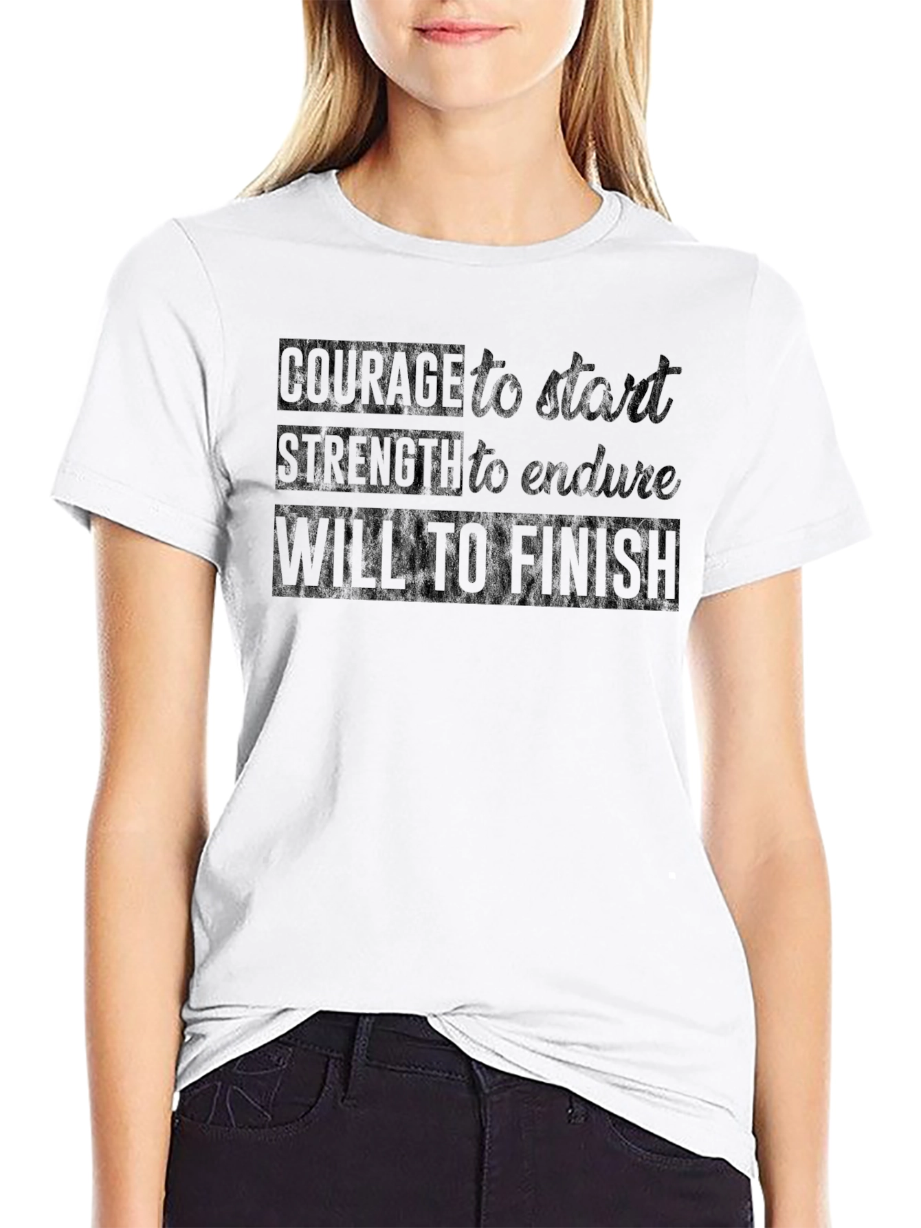 Motivational Black T-Shirt: Courage Strength Will