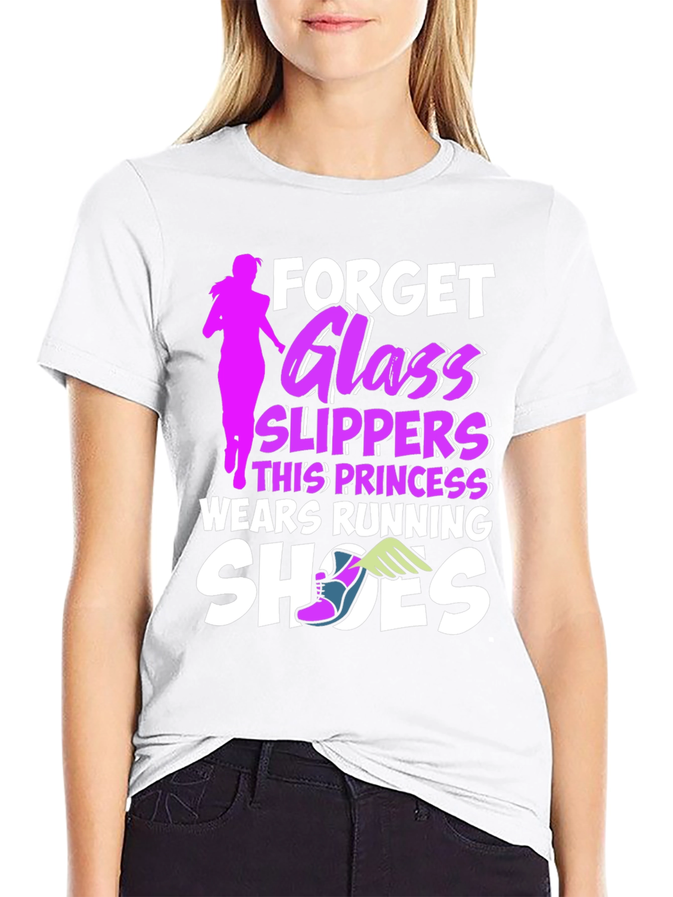Forget Glass Slippers Running T-Shirt