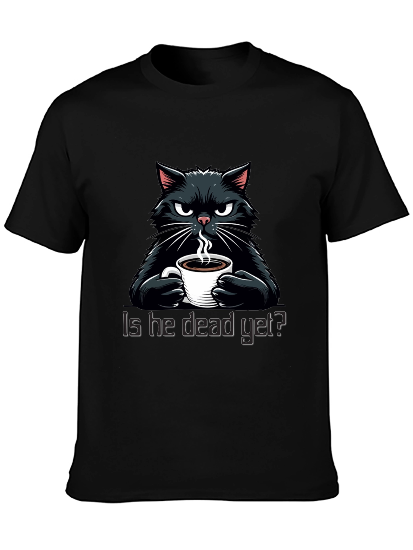 Grumpy Cat Coffee T-Shirt - Is He Dead Yet?
