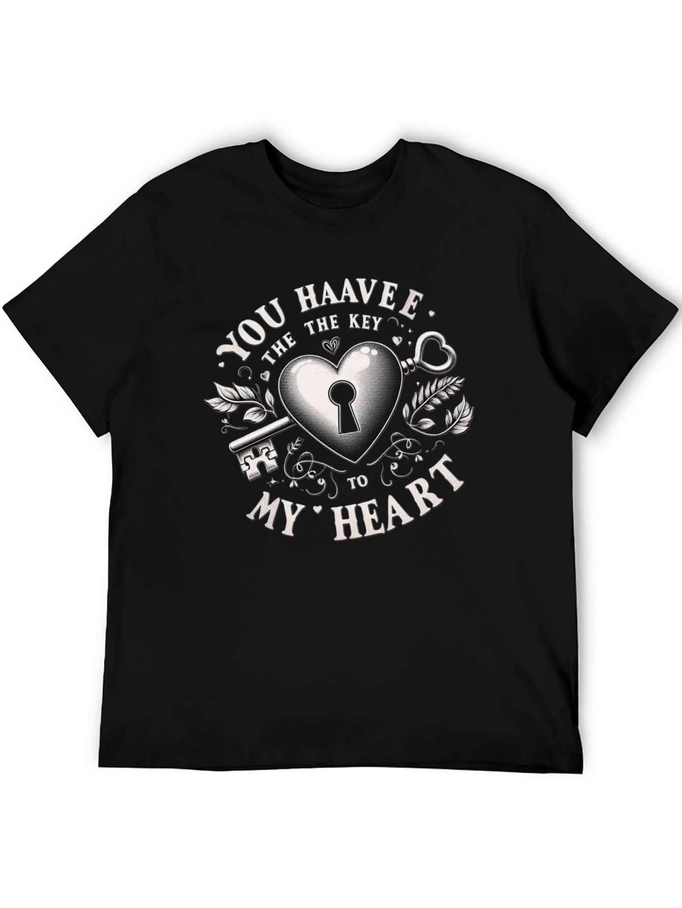 You Haavee the Key to My Heart Graphic Tee