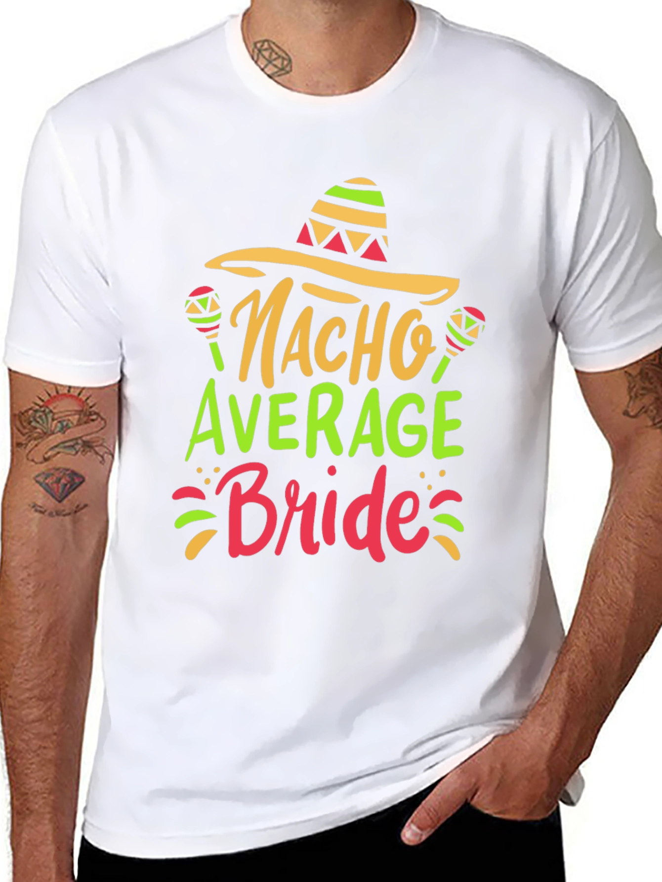 Nacho Average Bride T-Shirt - Bachelorette Party Tee