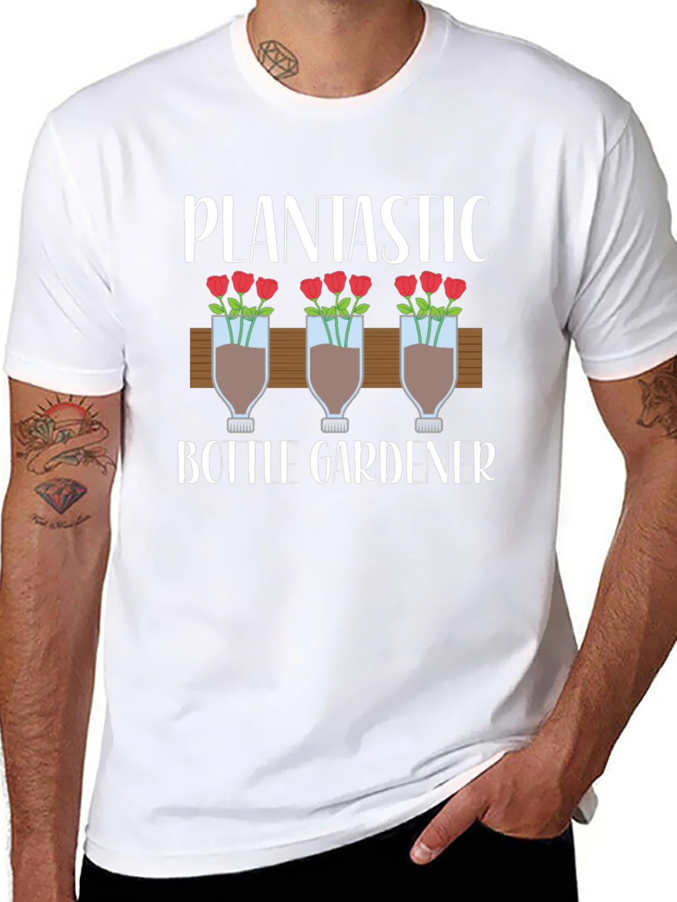 Plantastic Bottle Gardener T-Shirt - Unique Gardening Gift