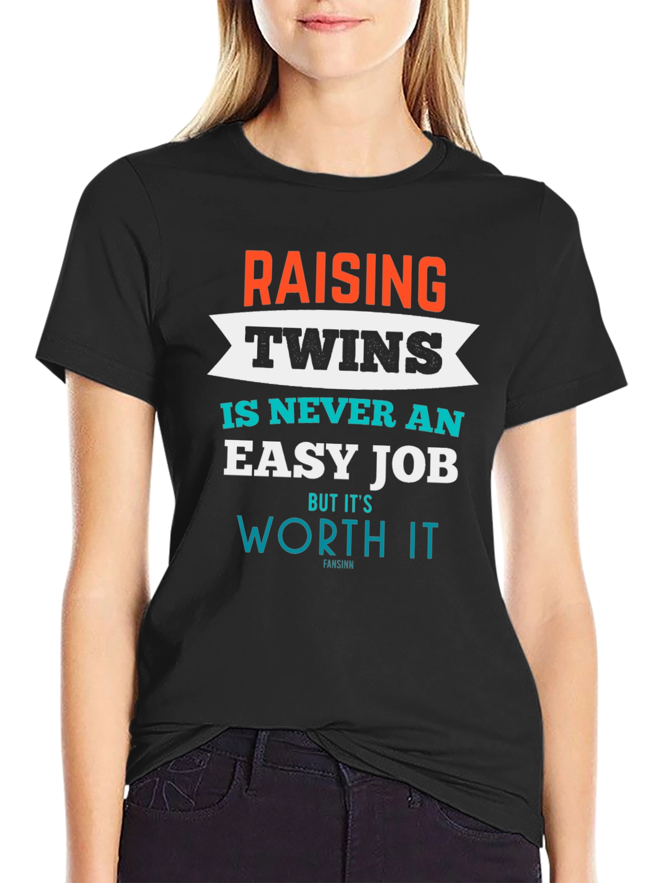 Raising Twins T-Shirt - Its Worth It