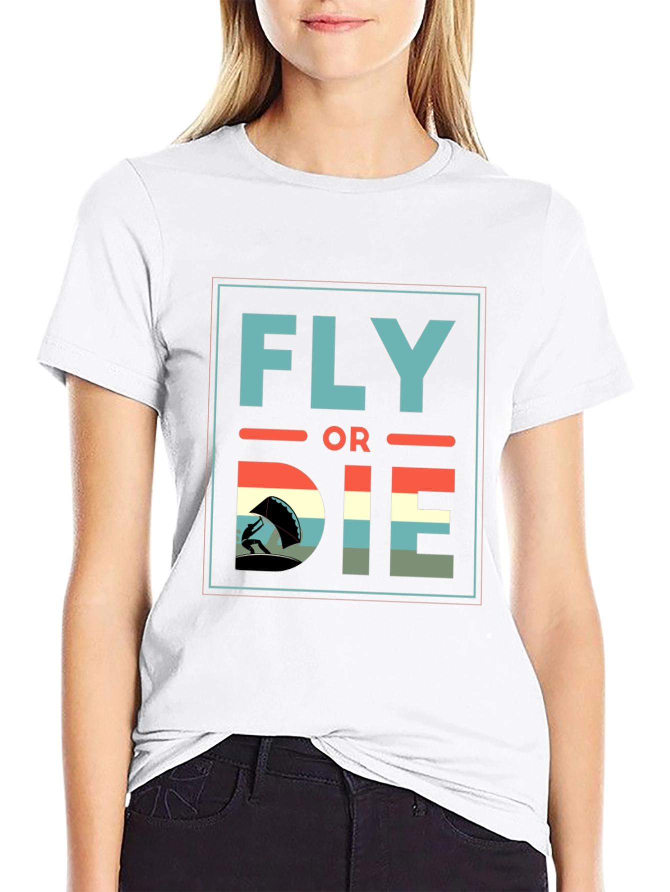 Fly or Die T-Shirt - Adventure Seeker Tee