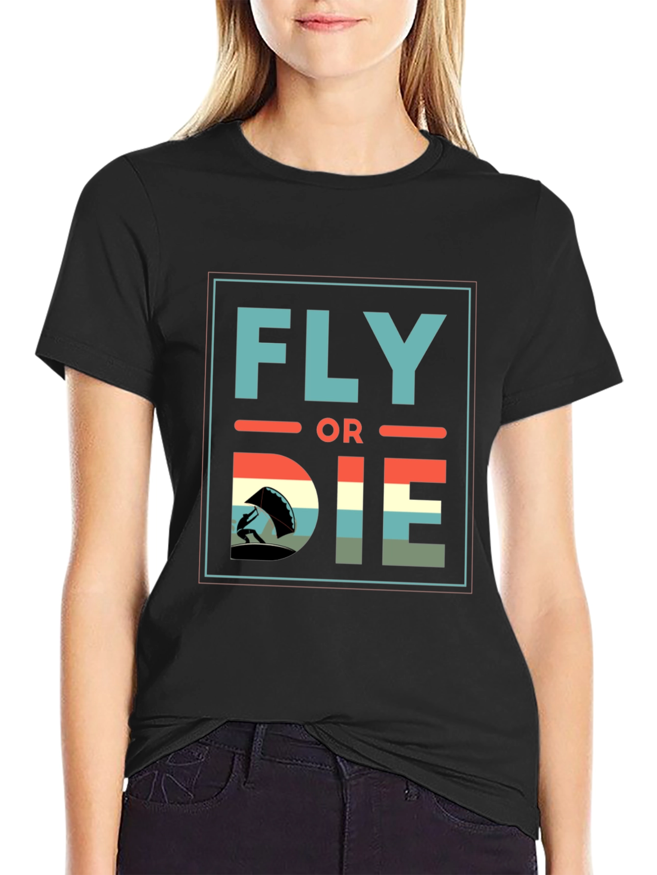 Fly or Die T-Shirt - Adventure Seeker Tee