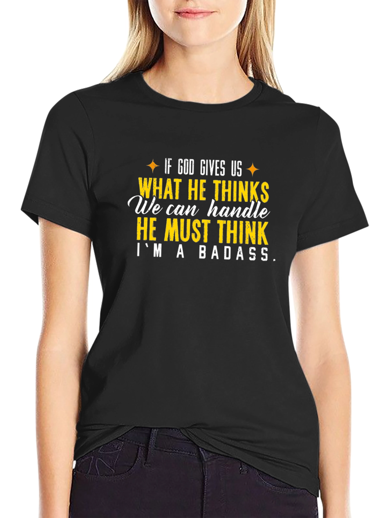 Im A Badass T-Shirt