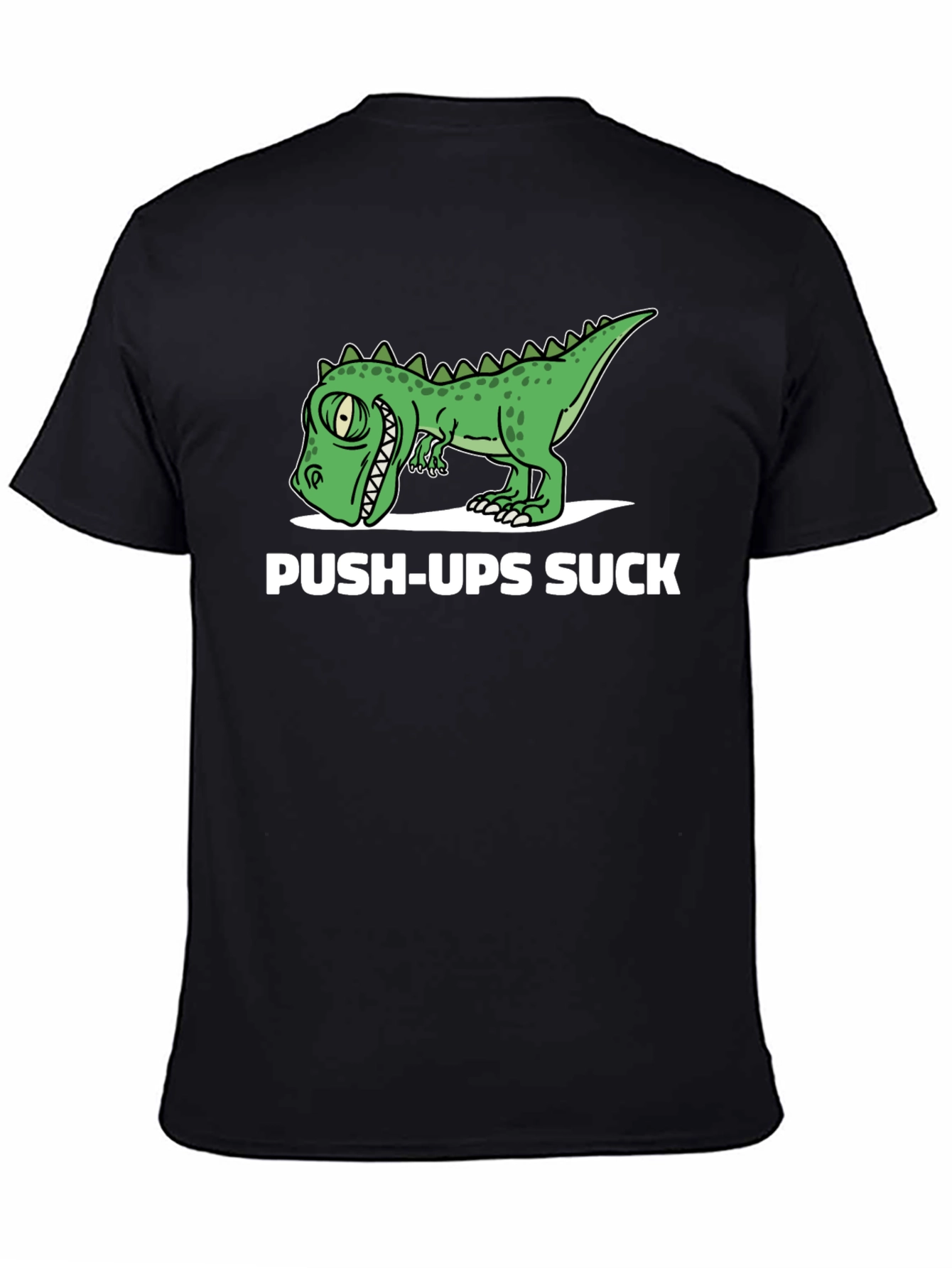 Funny Dinosaur Push-Ups Suck Graphic T-Shirt