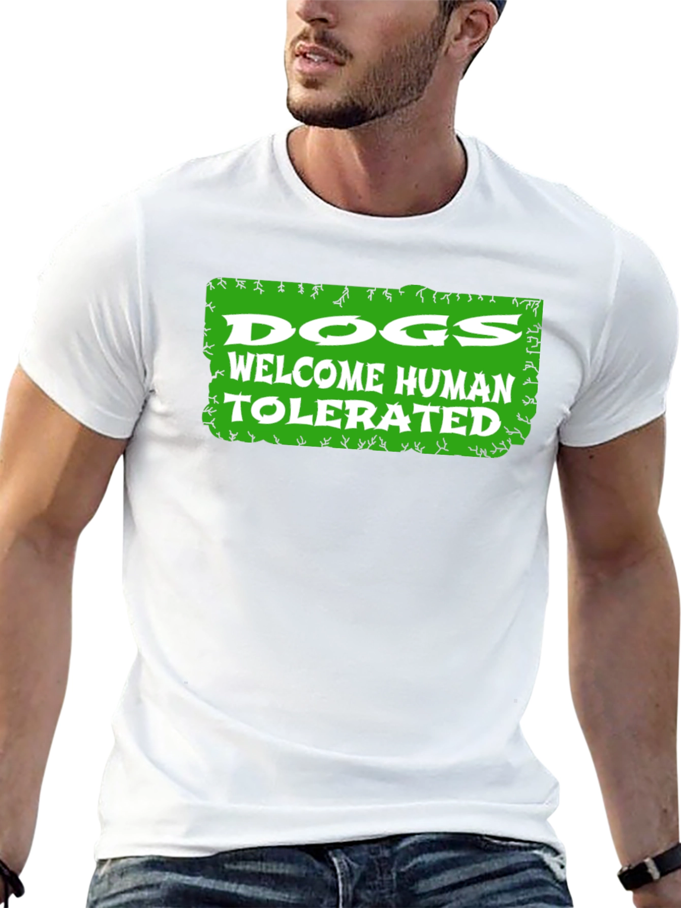 Dogs Welcome Humans Tolerated Graphic T-Shirt