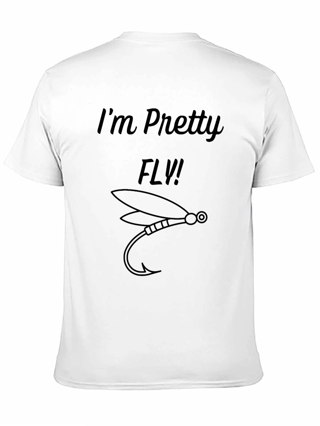 Im Pretty Fly Graphic T-Shirt