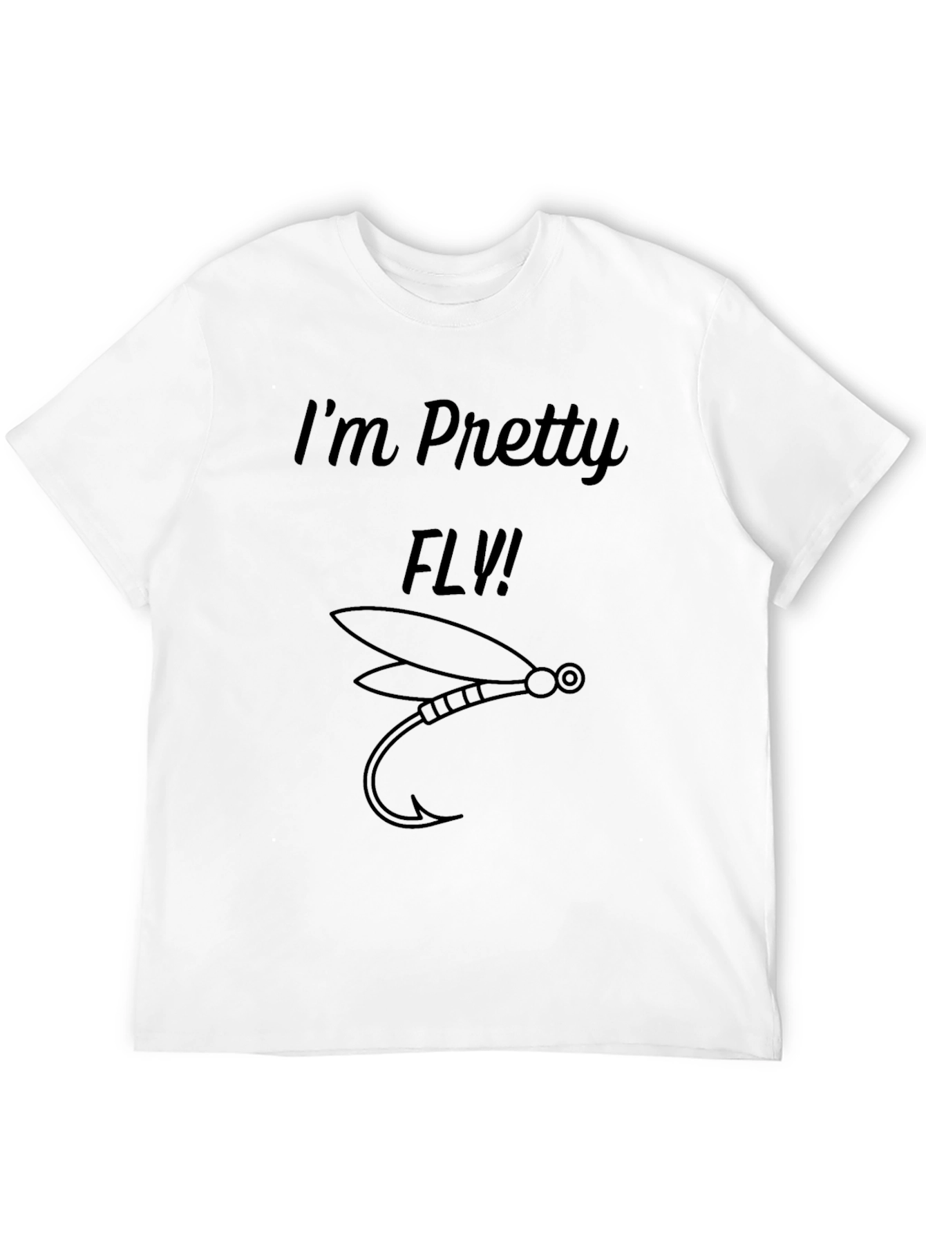 Im Pretty Fly Graphic T-Shirt