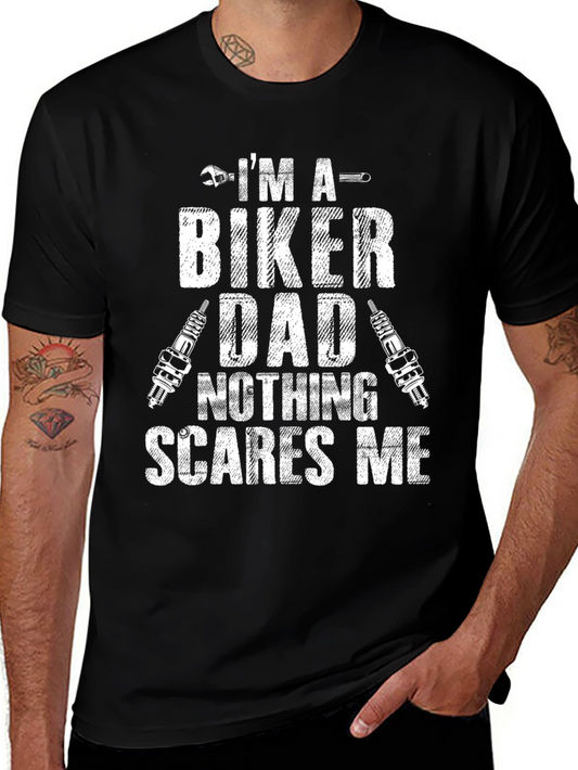 Biker Dad T-Shirt - Nothing Scares Me - Motorcycle Rider