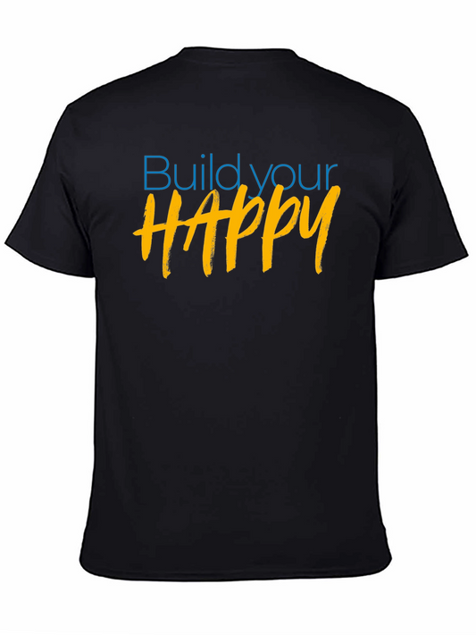Build Your Happy Graphic Tee