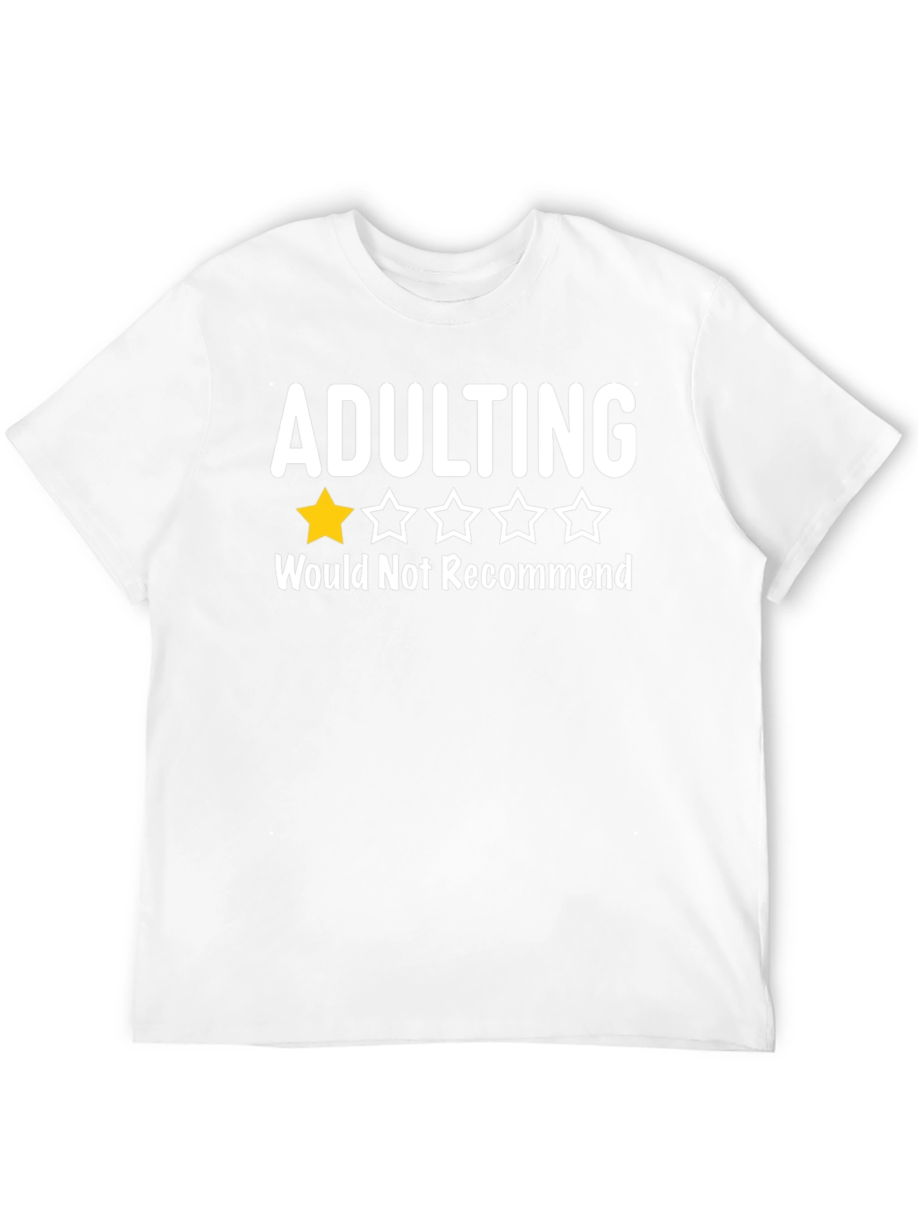 Adulting One Star T-Shirt Funny Sarcastic Tee