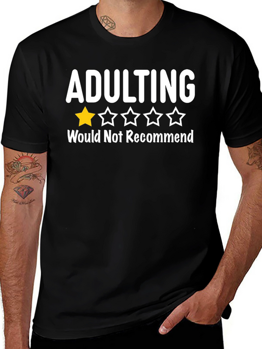 Adulting One Star T-Shirt Funny Sarcastic Tee