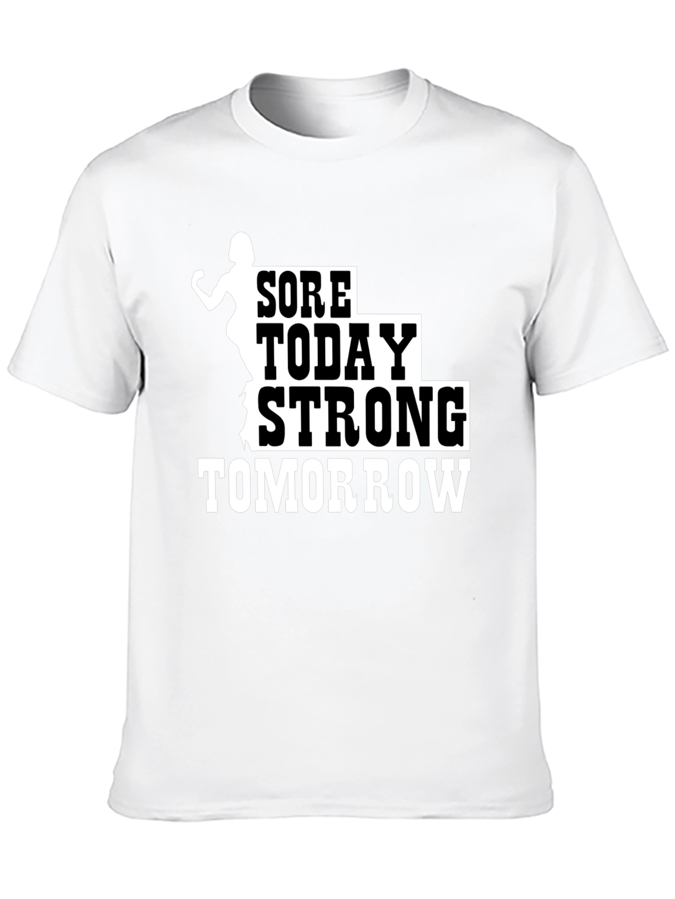 Sore Today Strong Tomorrow Black T-Shirt