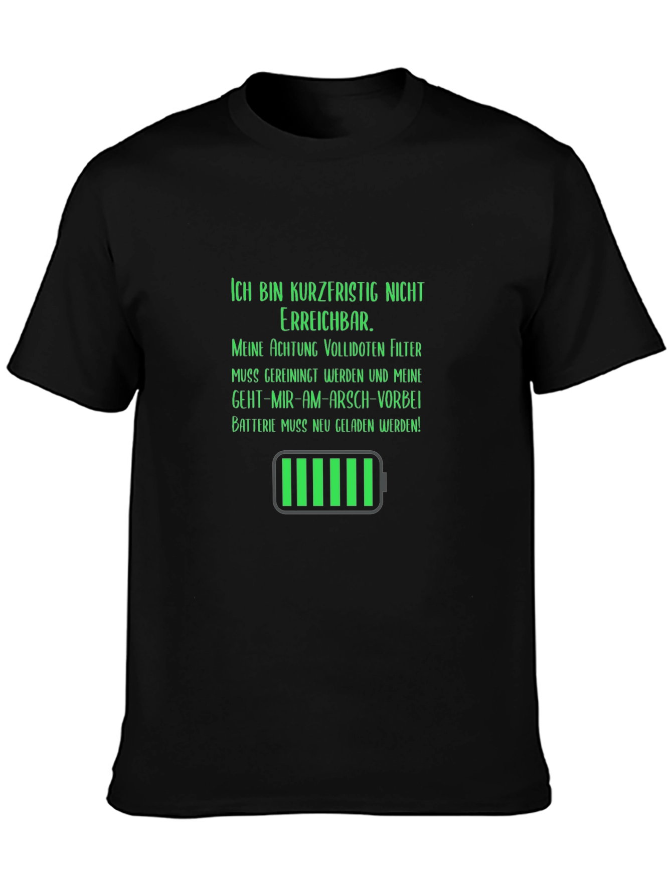 Ich Bin Kurzfristig T-Shirt