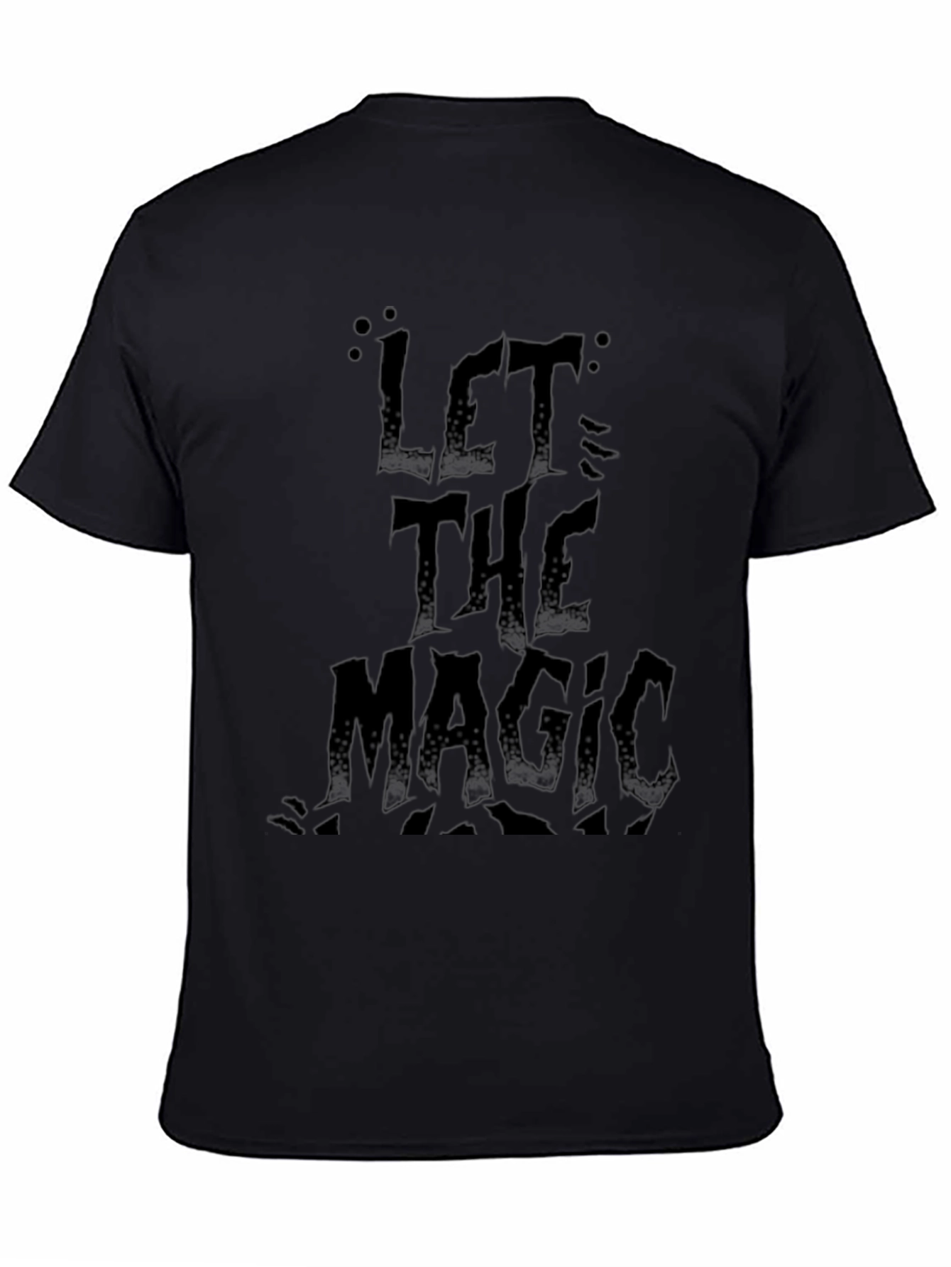 Let the Magic Happen Black Graphic Tee