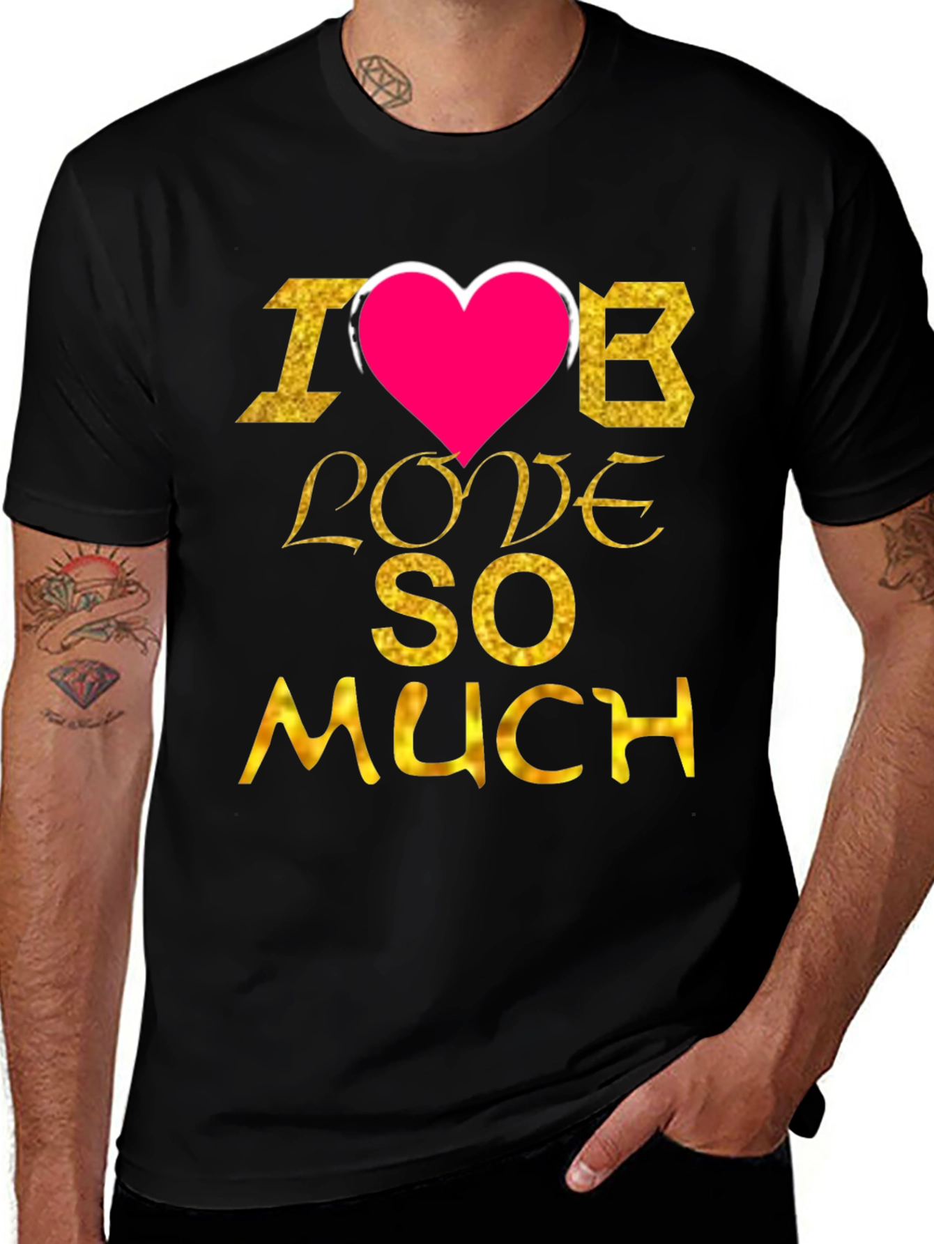 I Love B So Much Graphic Tee