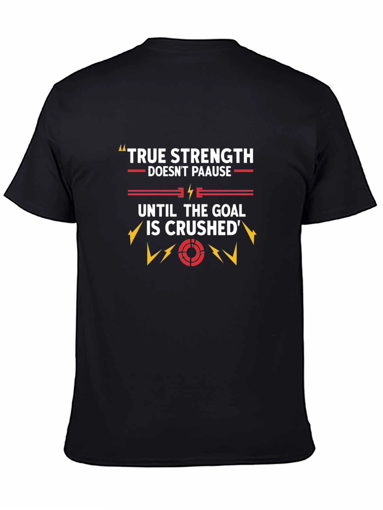 True Strength Graphic T-Shirt