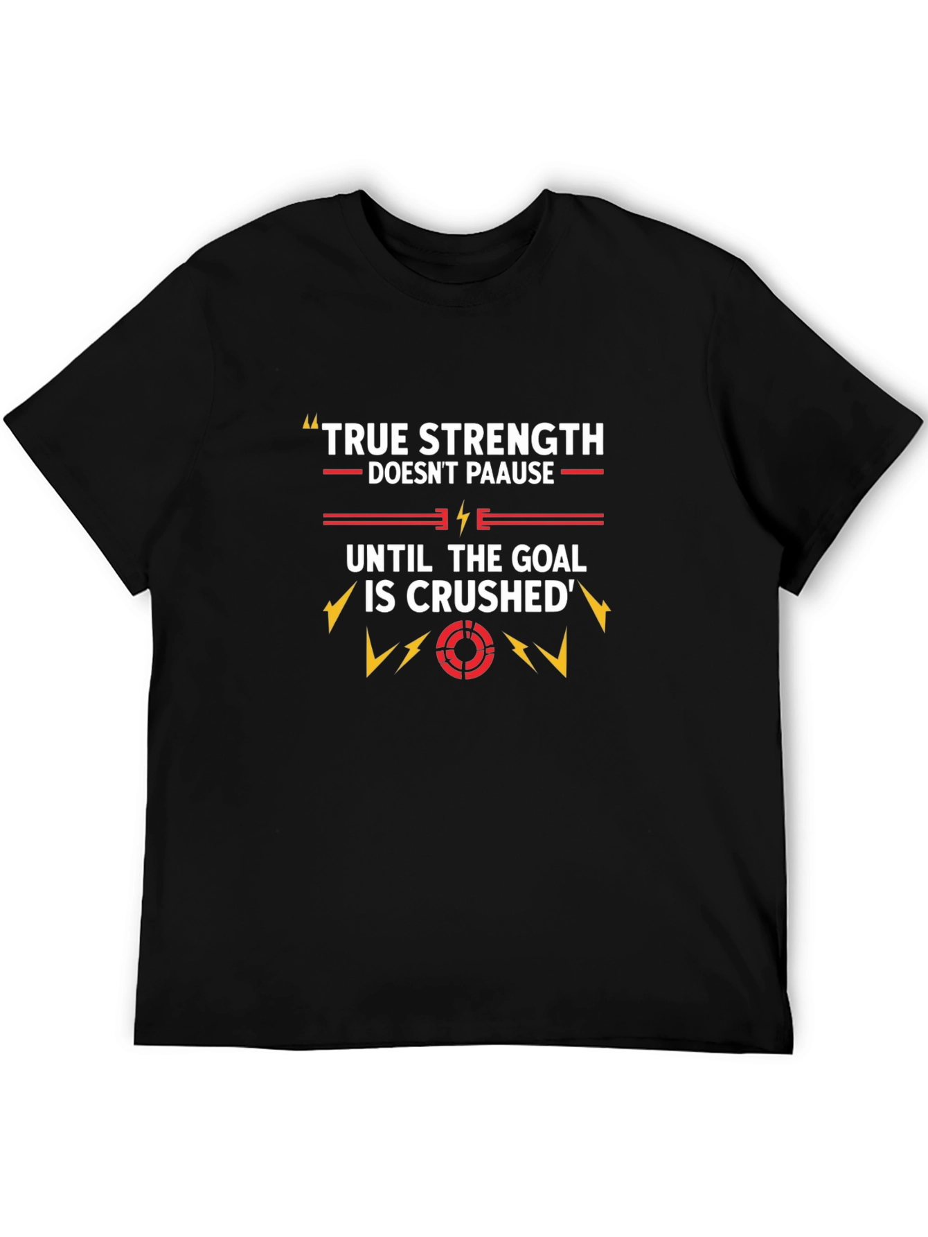 True Strength Graphic T-Shirt
