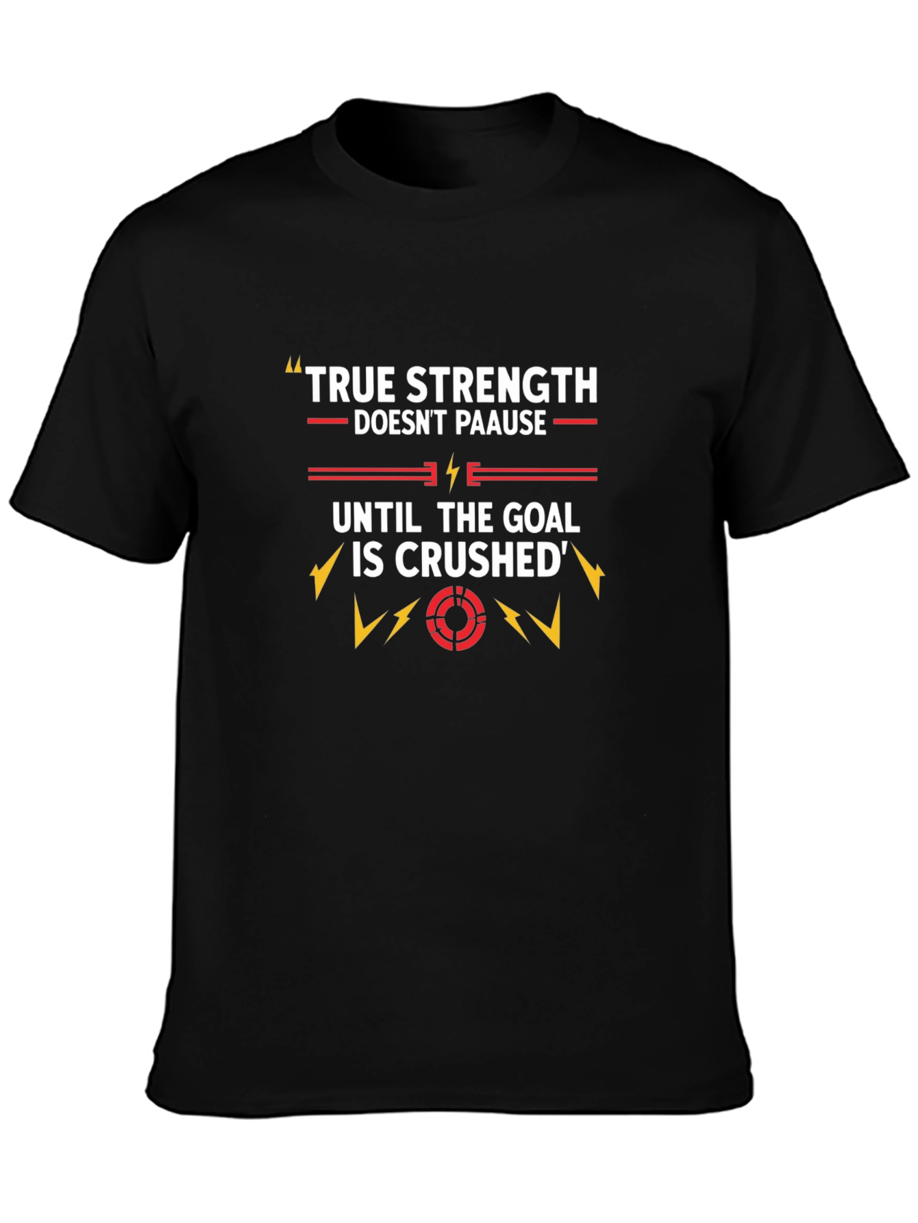 True Strength Graphic T-Shirt