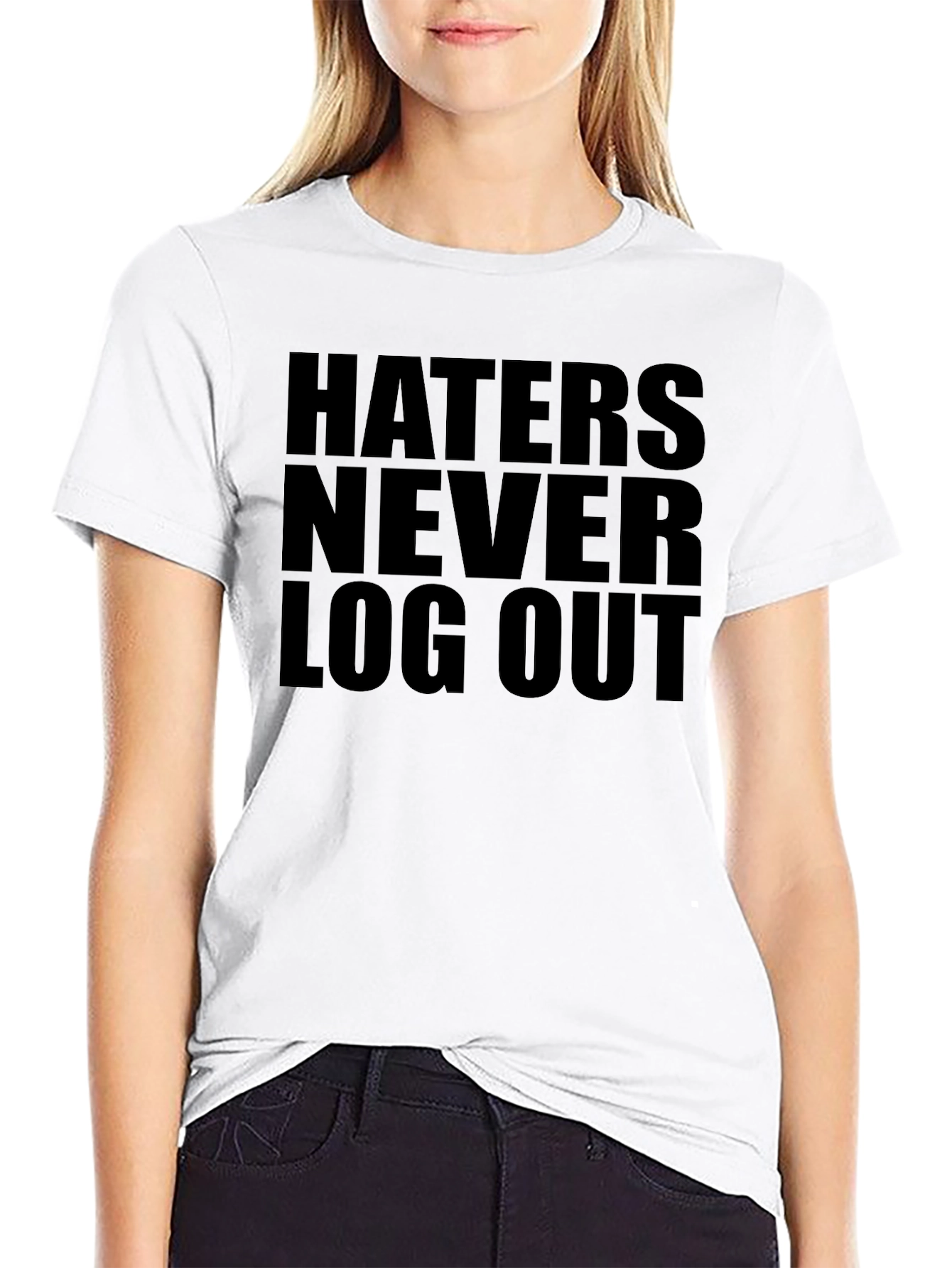 Haters Never Log Out Graphic T-Shirt