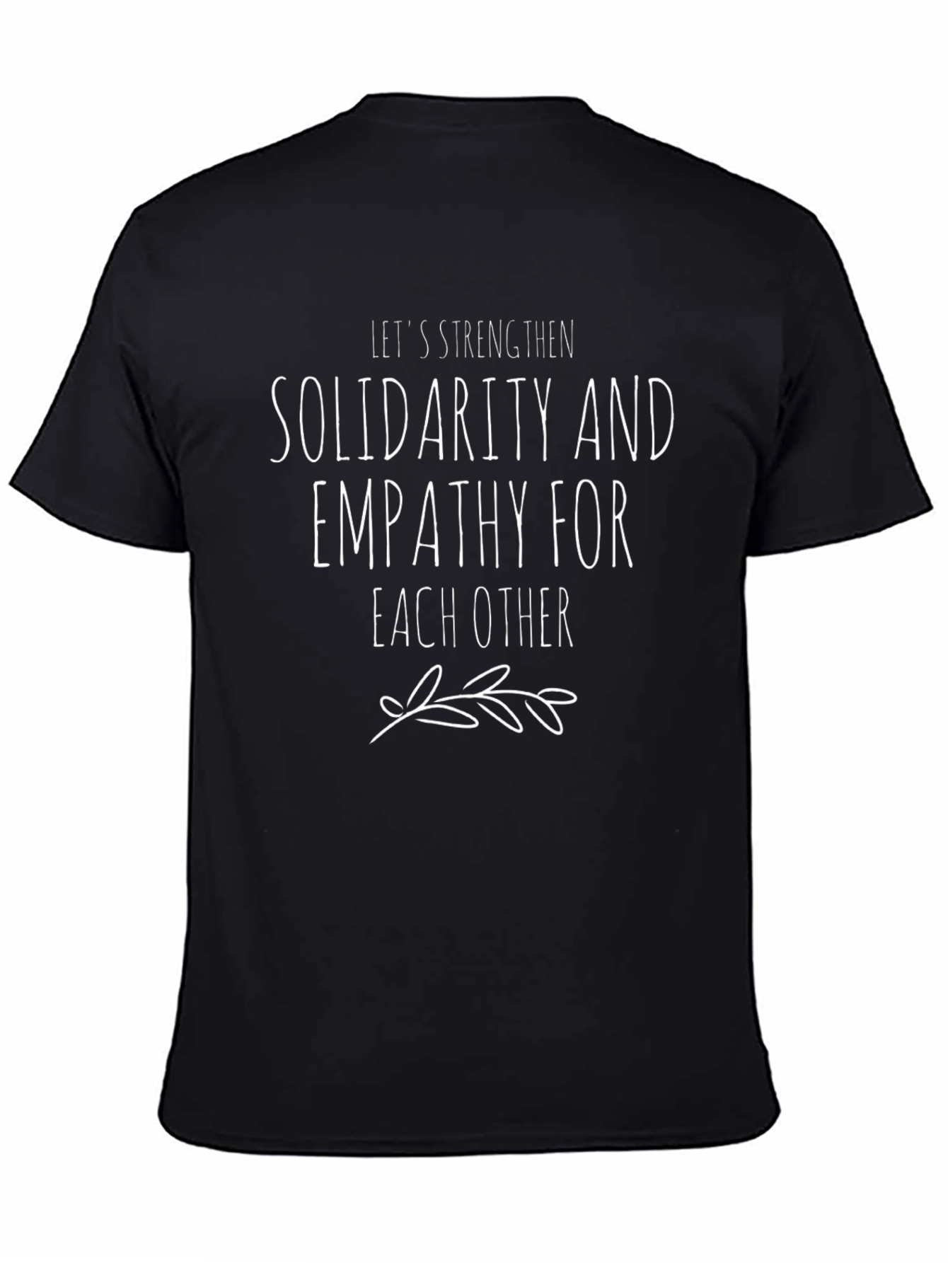 Solidarity and Empathy T-Shirt