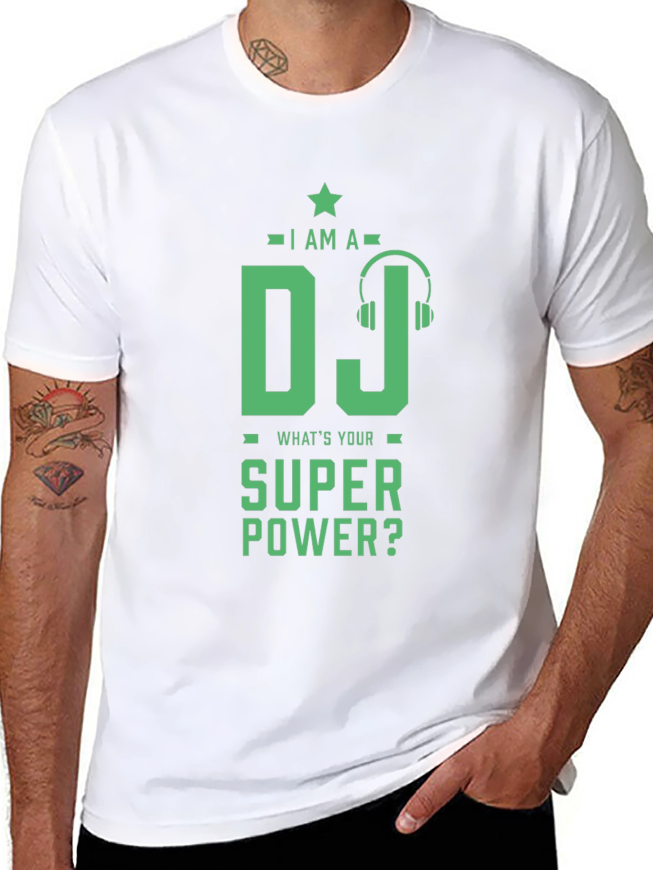I Am A DJ Whats Your Super Power? T-Shirt