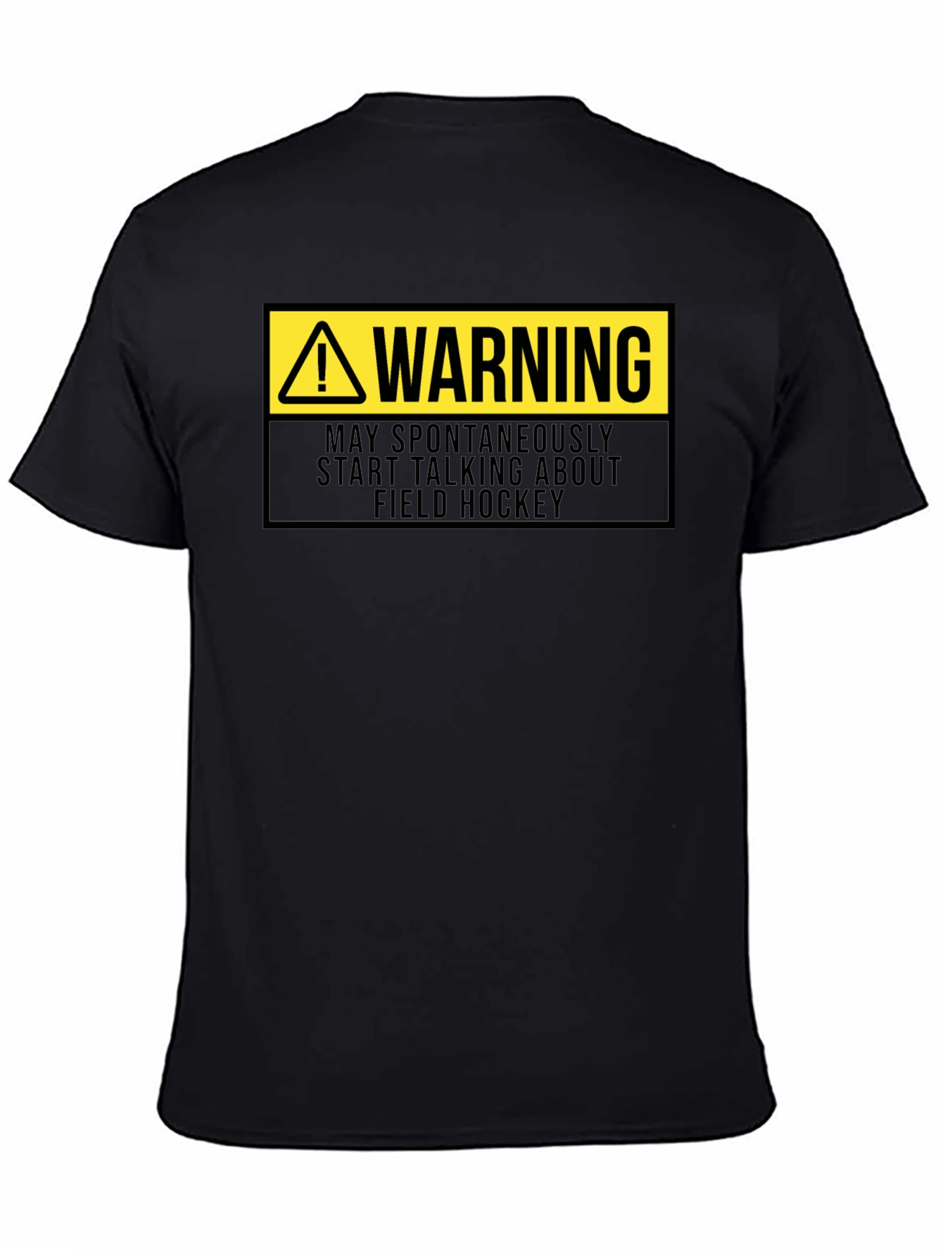 Warning Field Hockey T-Shirt
