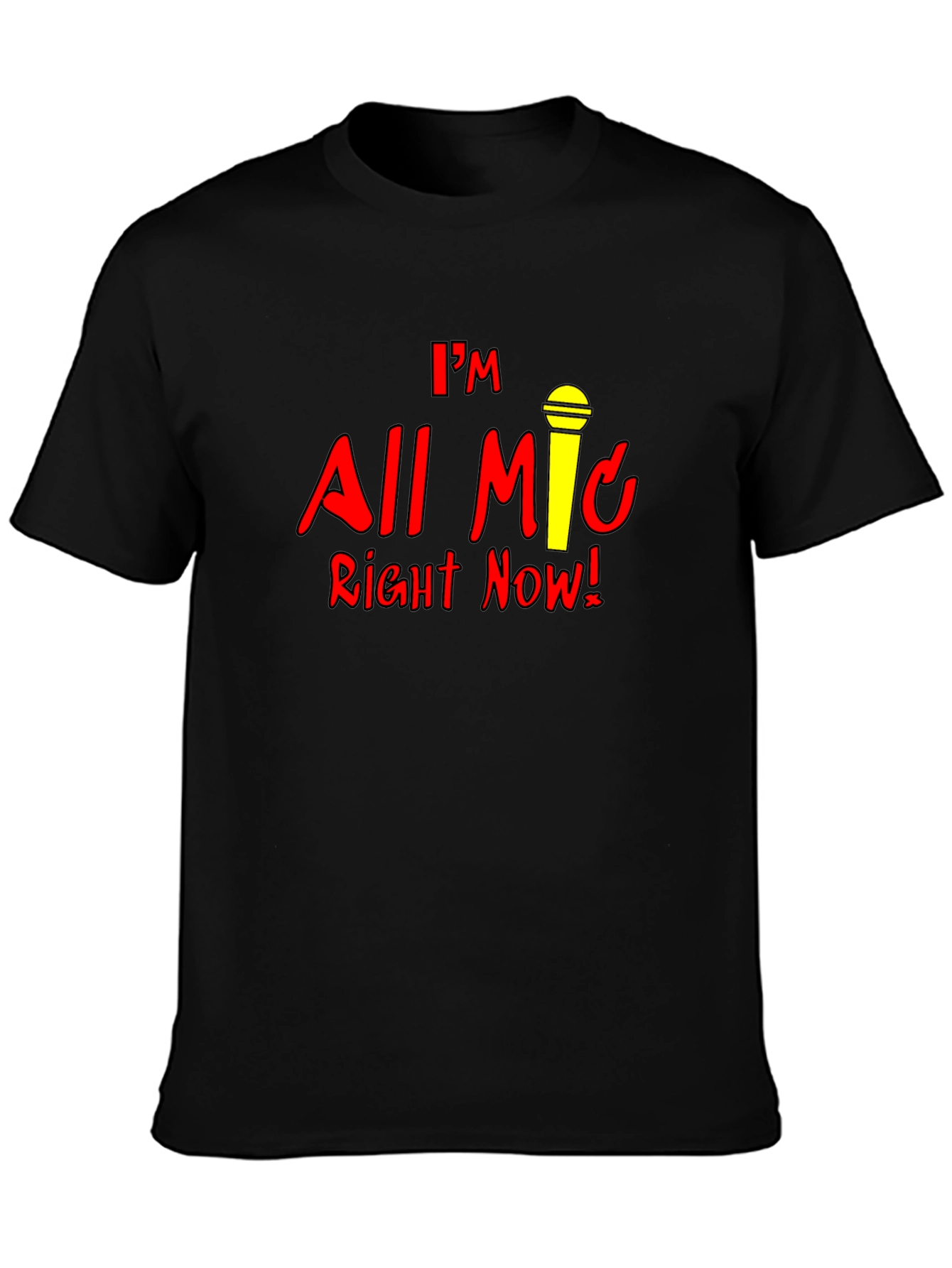 All Mic Right Now Black Graphic Tee