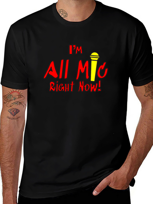 All Mic Right Now Black Graphic Tee