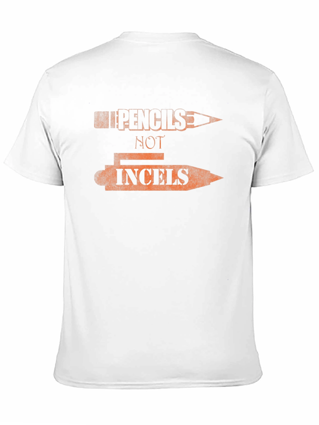Pencils Not Incels T-Shirt - Funny Graphic Tee