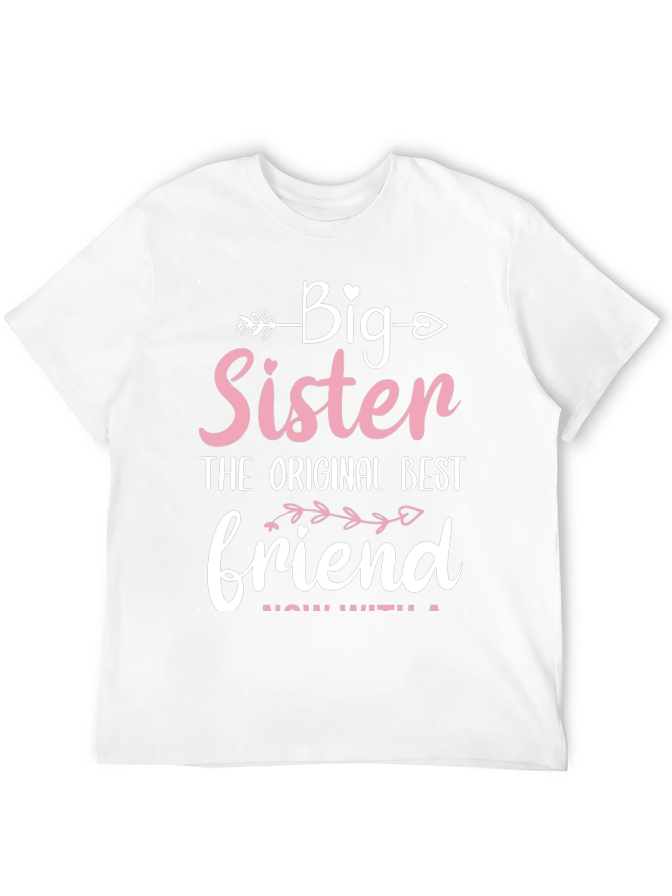 Big Sister Best Friend T-Shirt