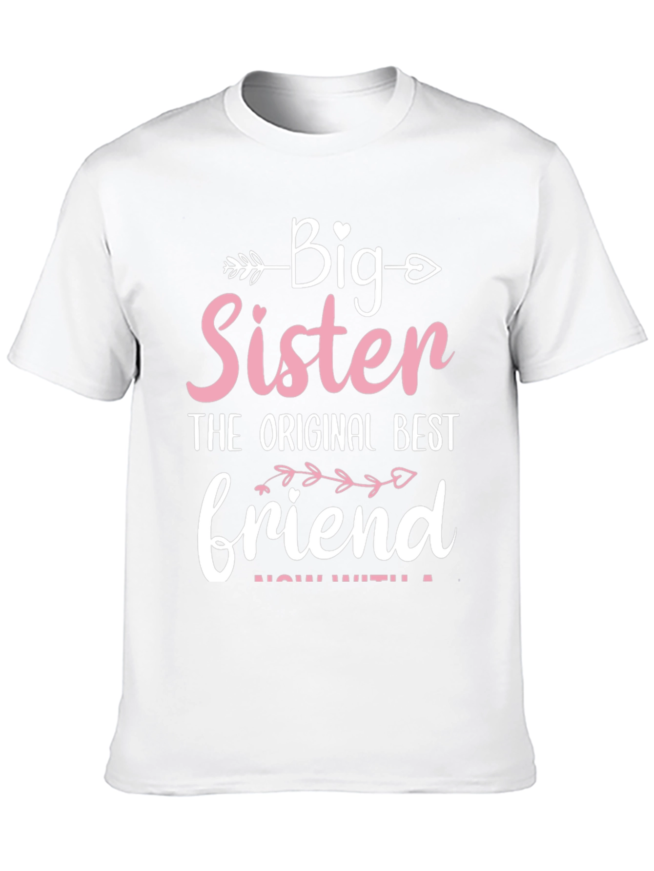 Big Sister Best Friend T-Shirt