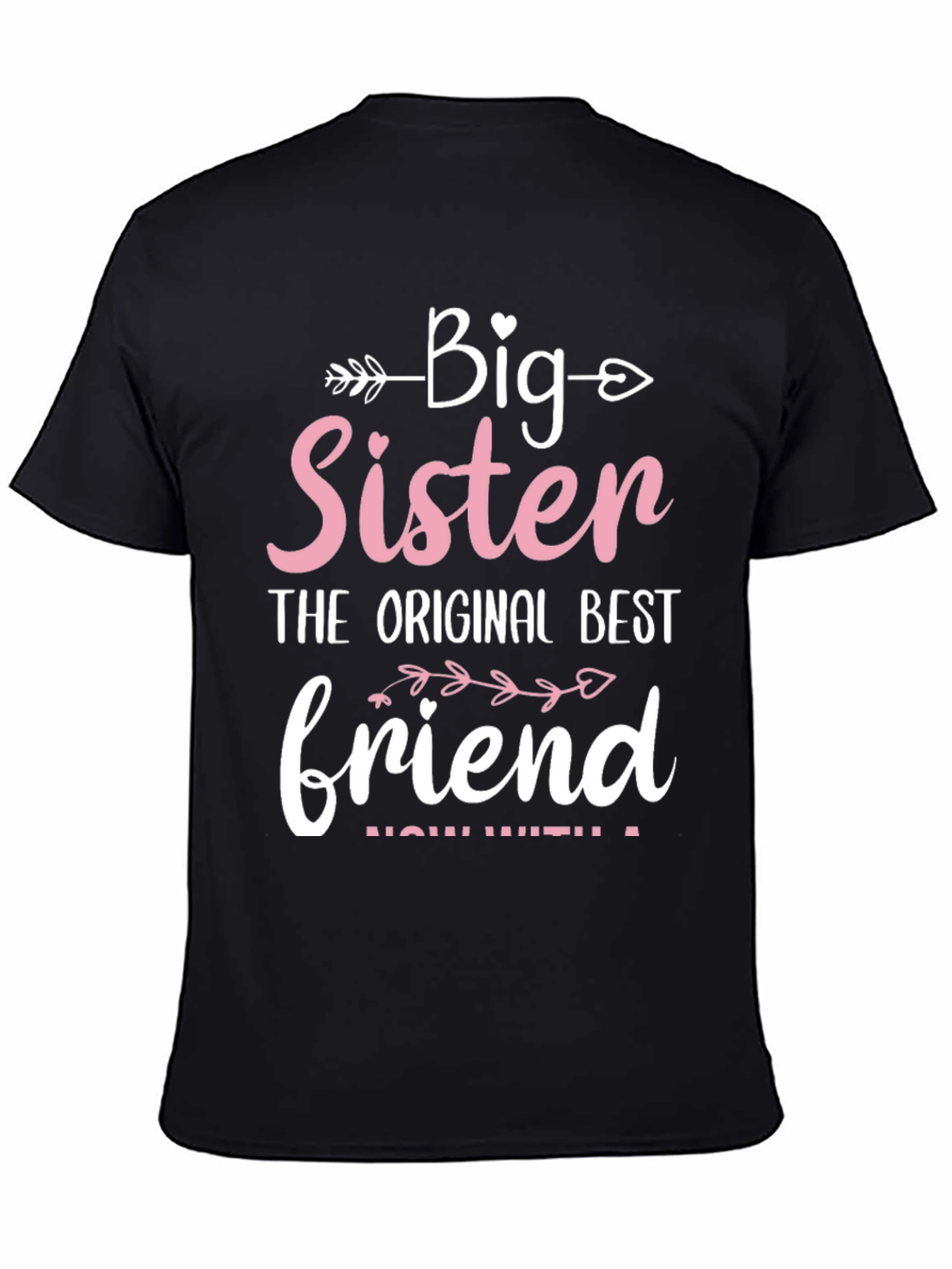 Big Sister Best Friend T-Shirt