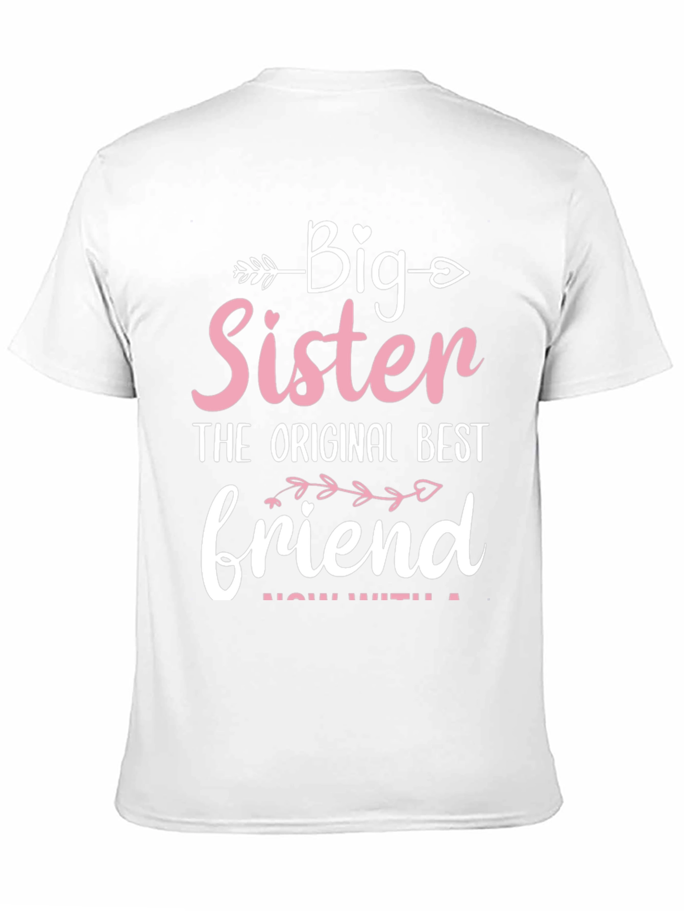Big Sister Best Friend T-Shirt