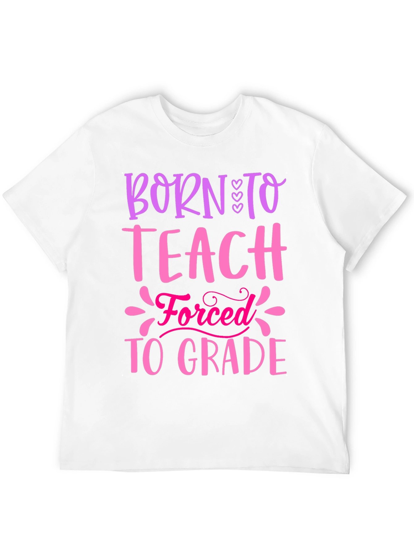 Born To Teach T-Shirt