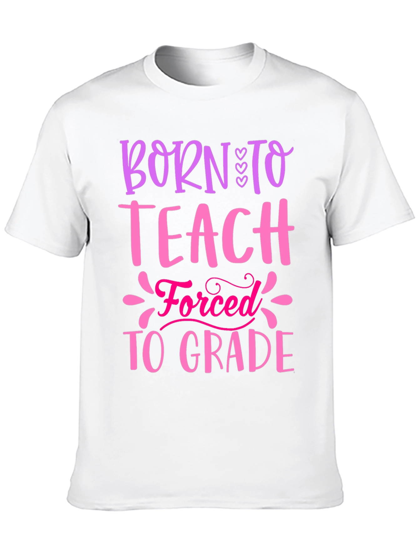 Born To Teach T-Shirt