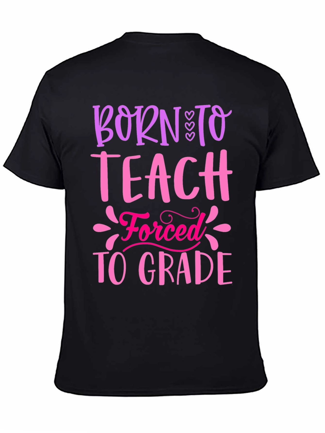 Born To Teach T-Shirt