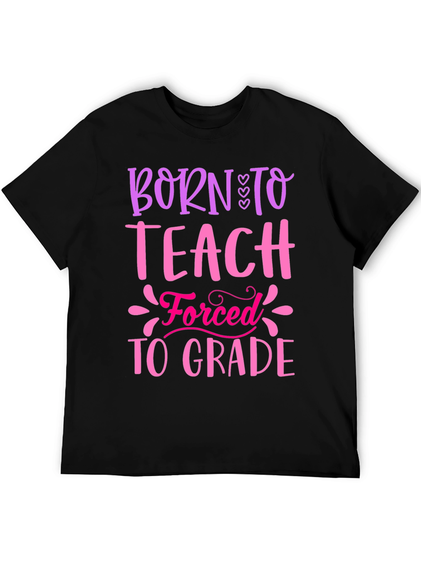 Born To Teach T-Shirt