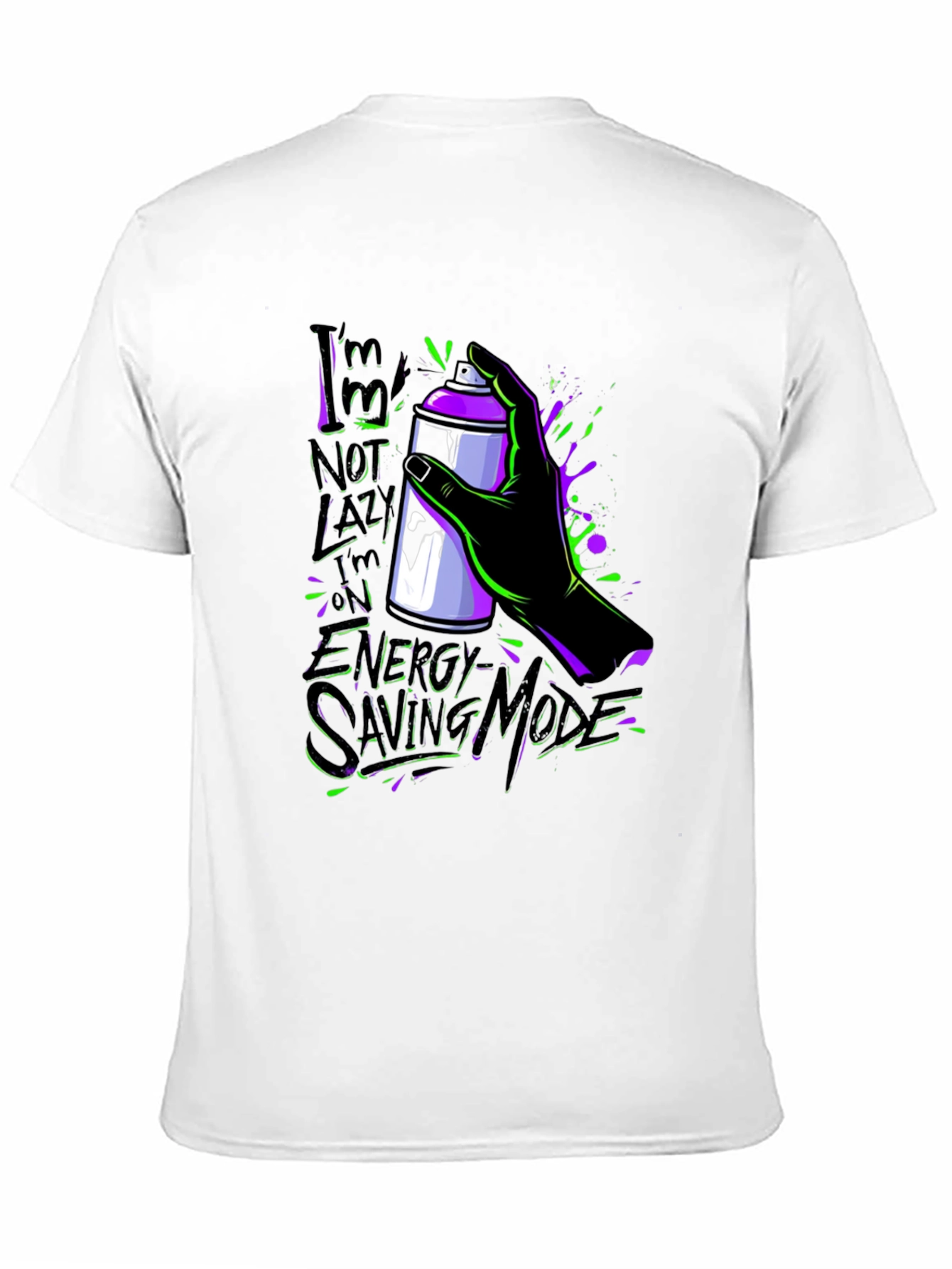 Im Not Lazy Energy Saving Mode Graphic T-Shirt