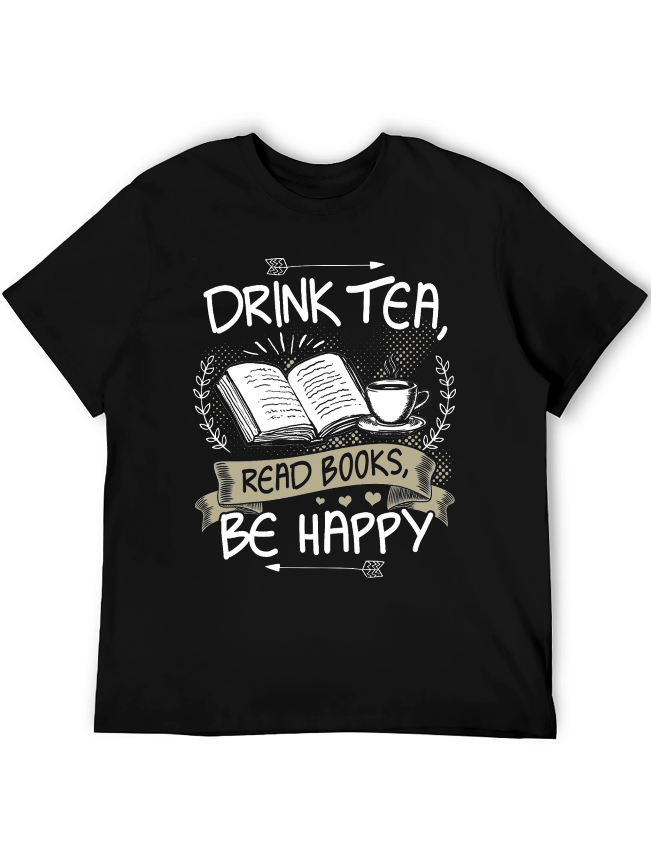 Drink Tea Read Books Be Happy T-Shirt