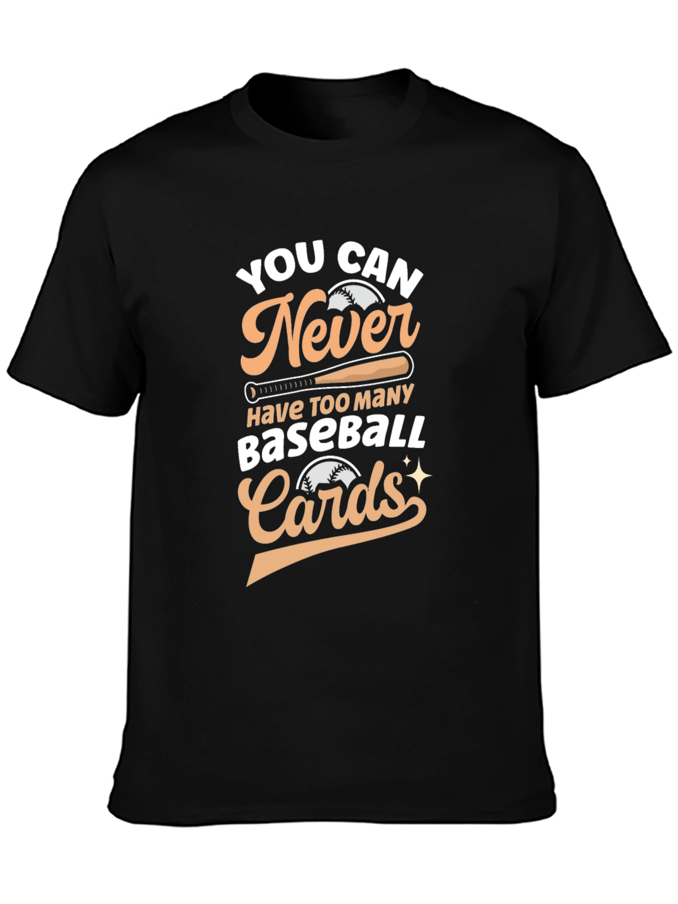 Never Too Many Baseball Cards T-Shirt