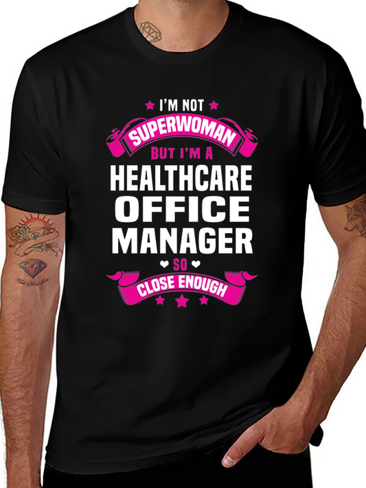Healthcare Office Manager T-Shirt