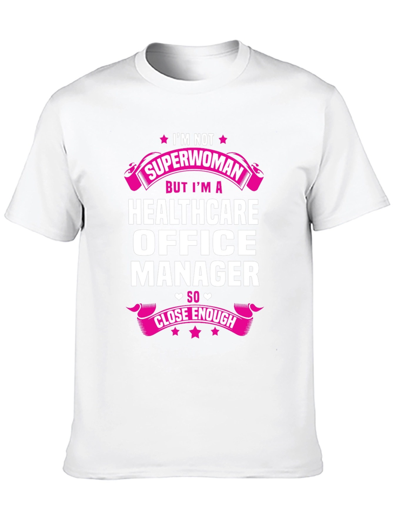 Healthcare Office Manager T-Shirt