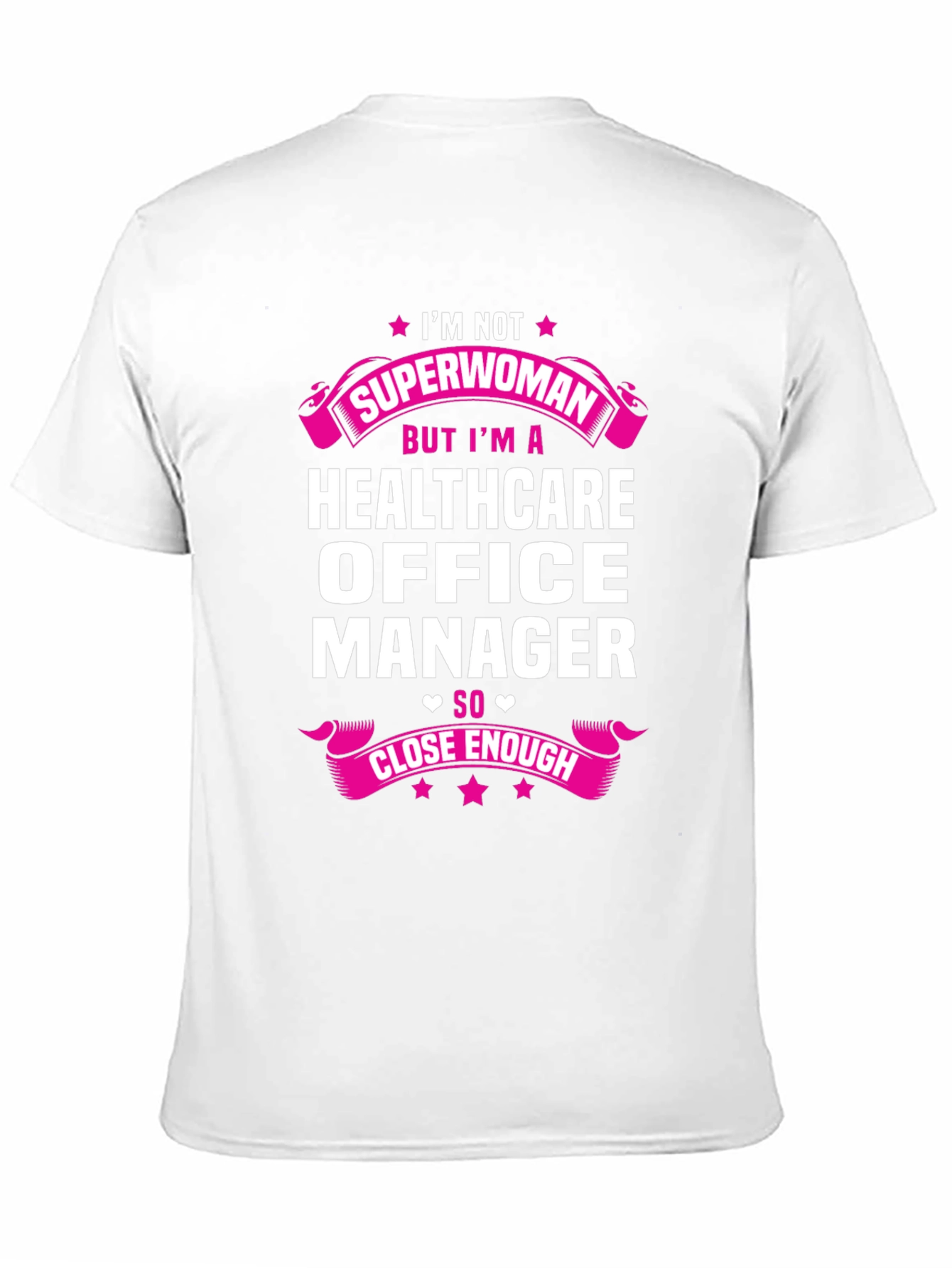 Healthcare Office Manager T-Shirt