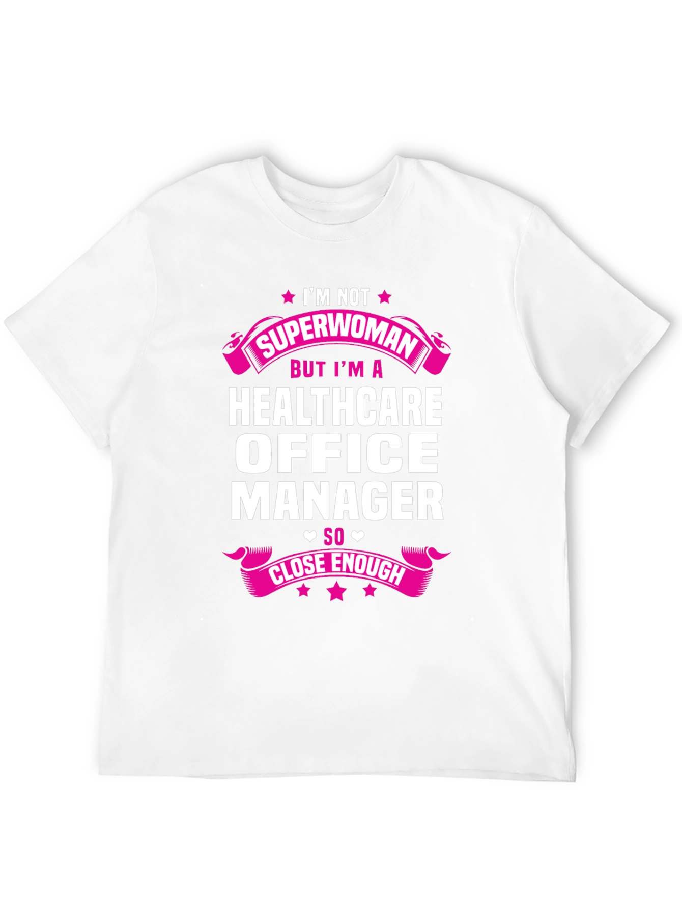Healthcare Office Manager T-Shirt