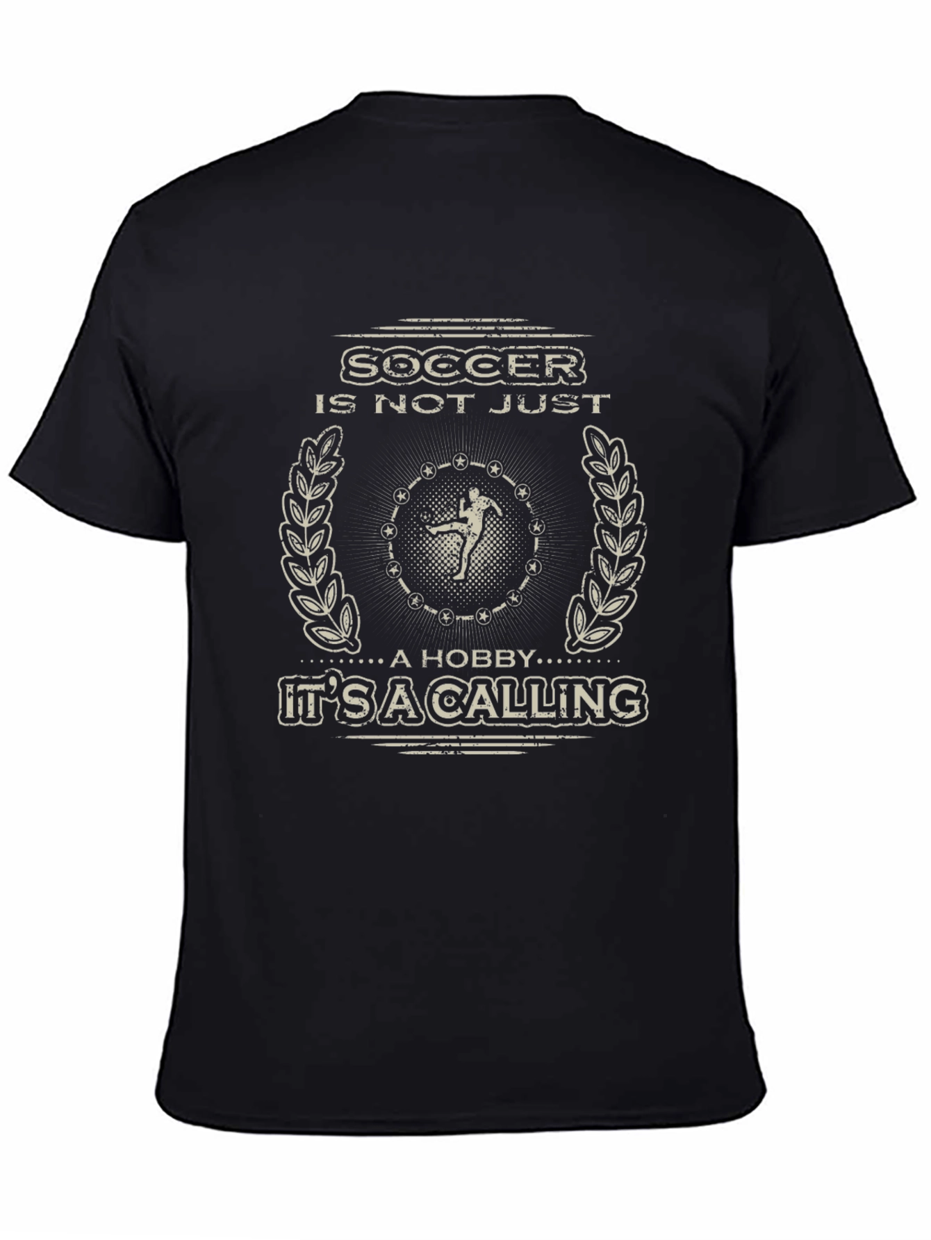 Soccer is Not Just a Hobby T-Shirt