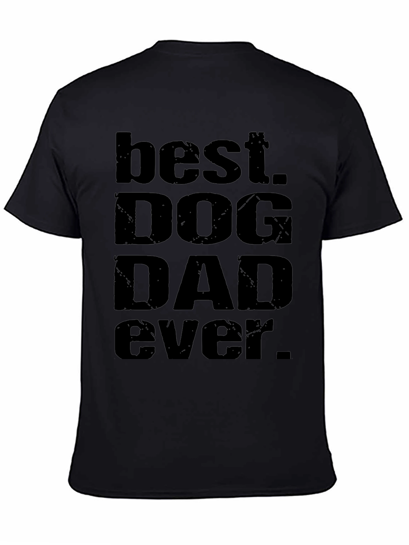 Best Dog Dad Ever Black T-Shirt