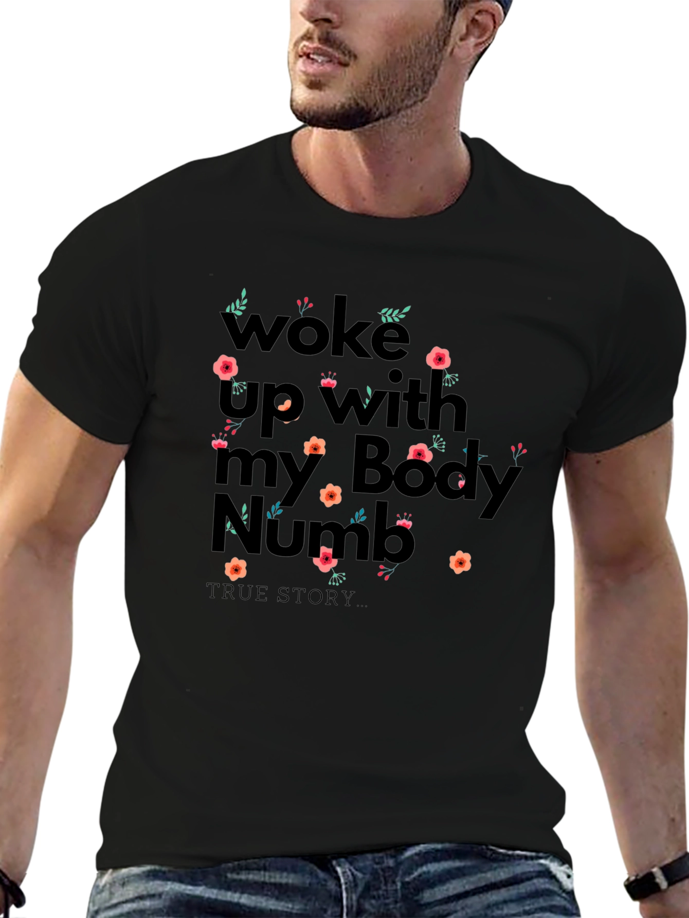 Woke Up With My Body Numb Graphic Tee